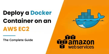 Deploy a Docker Container on an AWS EC2: Simple Steps