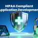 HIPAA Compliance Application Development: A Comprehensive Guide