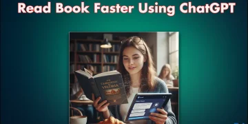 How to Read Books Faster Using ChatGPT (3 Ways)
