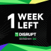One week left to save up to $668 for Disrupt 2025 passes