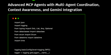 Building Advanced MCP (Model Context Protocol) Agents with Multi-Agent Coordination, Context Awareness, and Gemini Integration