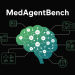 Stanford Researchers Introduced MedAgentBench: A Real-World Benchmark for Healthcare AI Agents