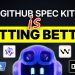 GitHub Spec Kit Updates: Smarter AI Workflows for Developers