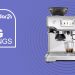My beloved Sage coffee machine is on sale – and so is the dream machine I want to upgrade to