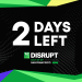 Last 48 hours to save before the Disrupt 2025 flash sale ends