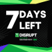 Only 7 days until TechCrunch Disrupt 2025 and ticket prices increase 