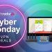 Cyber Monday VPN deals 2024 – the best deals still live