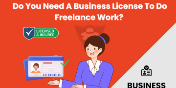 Do You Need A Business License To Do Freelance Work