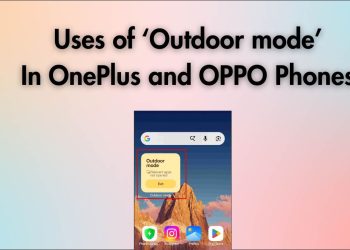 Use Outdoor Mode in OPPO and OnePlus Phones For Better Screen Visibility
