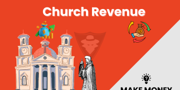 How Do Churches Make Money? 12 Powerful Ways Explained
