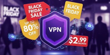 I’m a VPN expert, and I’ve found the 3 Black Friday VPN deals you need to pick up while you still can!